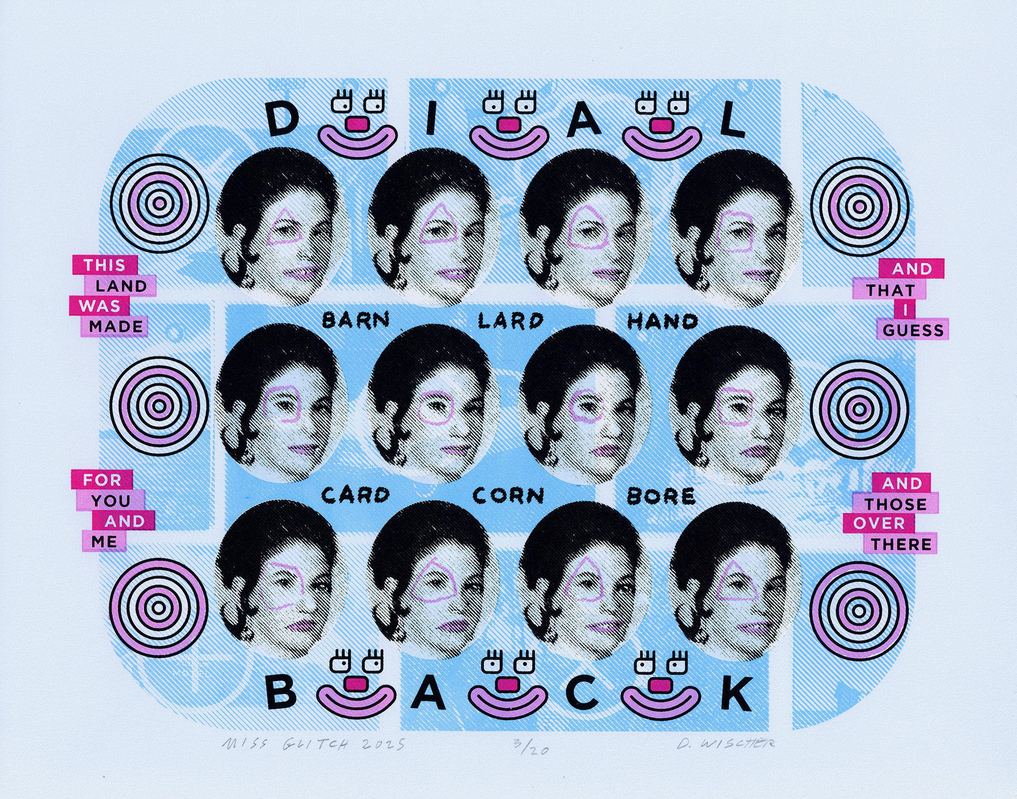 ”Miss Glitch 2025” David Wischer, screen print, 11” x 14”, 2025